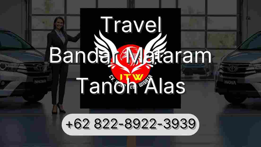 Travel Bandar Mataram Tanoh Alas