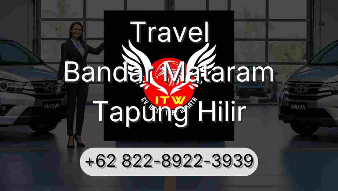 Travel Bandar Mataram Tapung Hilir