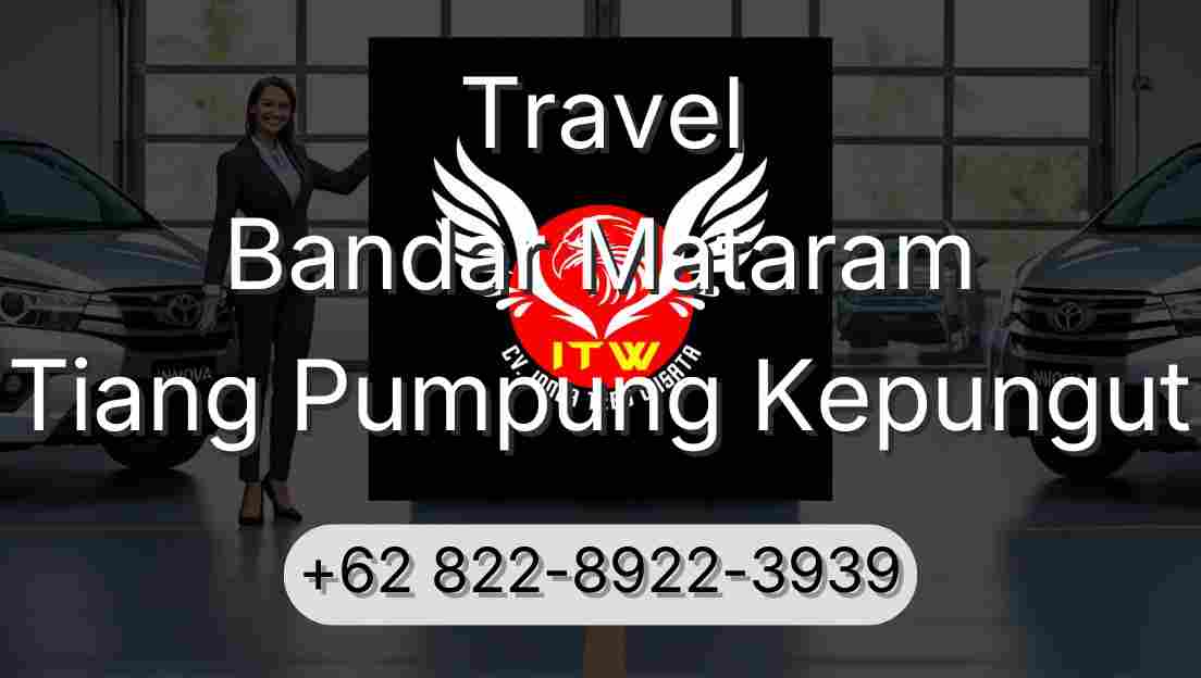 Travel Bandar Mataram Tiang Pumpung Kepungut
