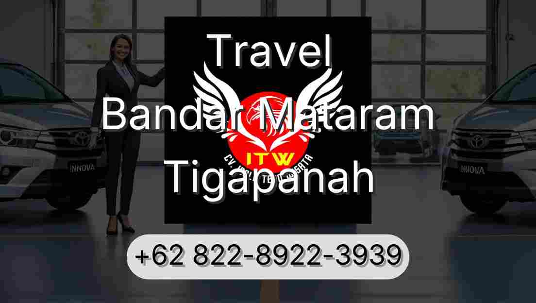 Travel Bandar Mataram Tigapanah