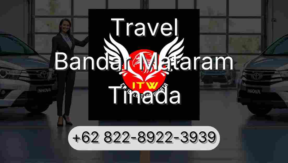 Travel Bandar Mataram Tinada