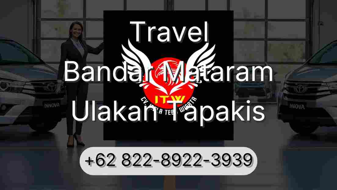 Travel Bandar Mataram Ulakan Tapakis