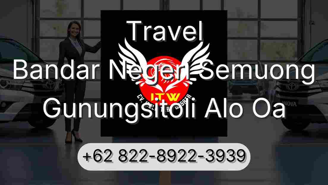 Travel Bandar Negeri Semuong Gunungsitoli Alo Oa