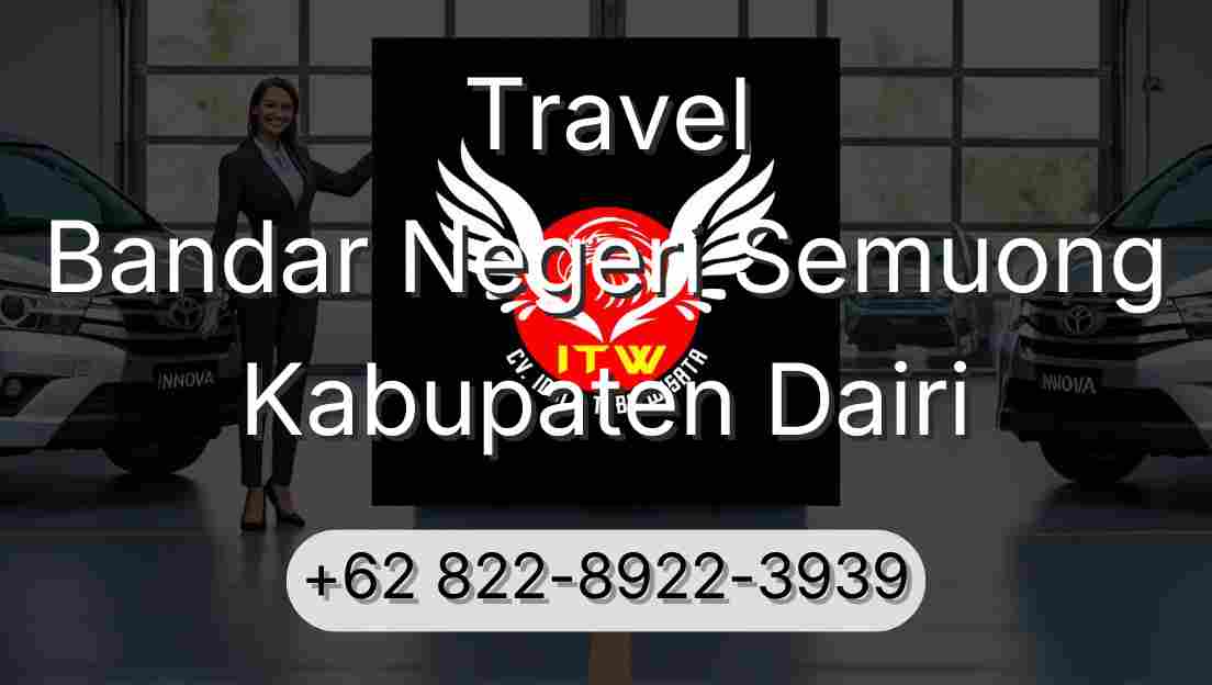 Travel Bandar Negeri Semuong Kabupaten Dairi