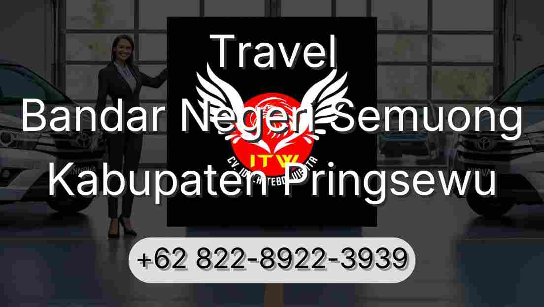 Travel Bandar Negeri Semuong Kabupaten Pringsewu