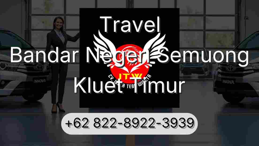 Travel Bandar Negeri Semuong Kluet Timur