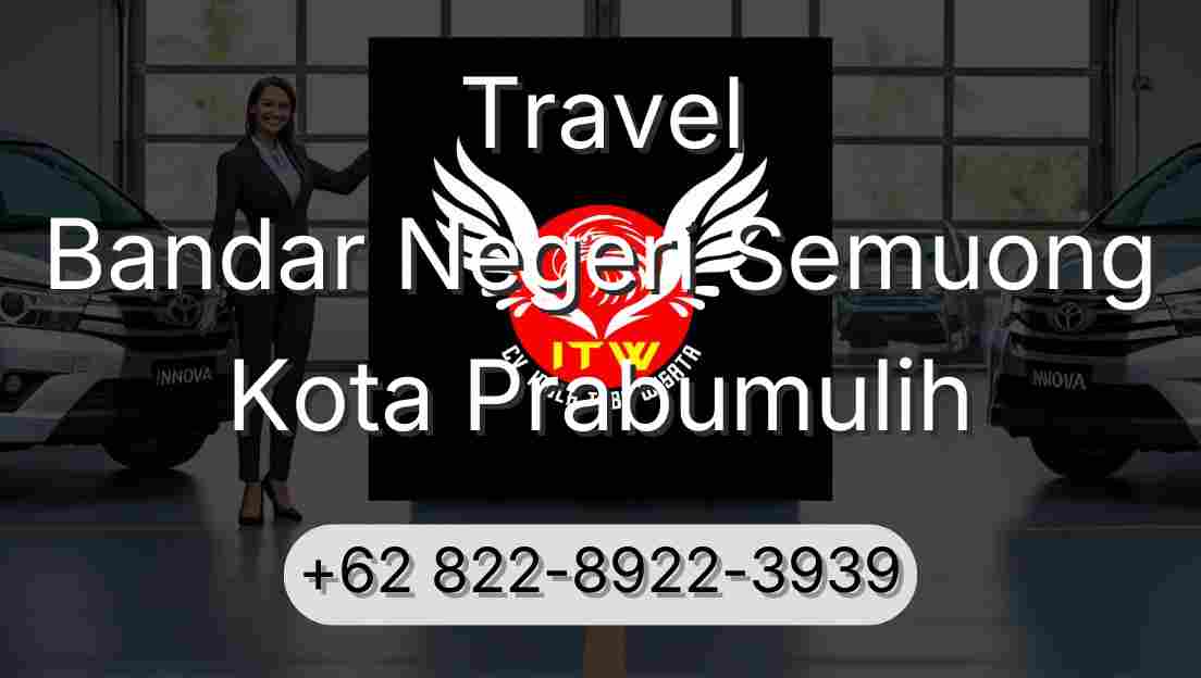 Travel Bandar Negeri Semuong Kota Prabumulih
