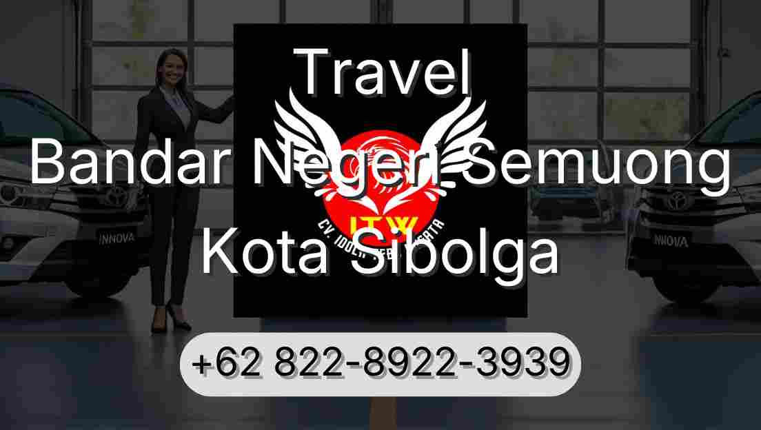 Travel Bandar Negeri Semuong Kota Sibolga