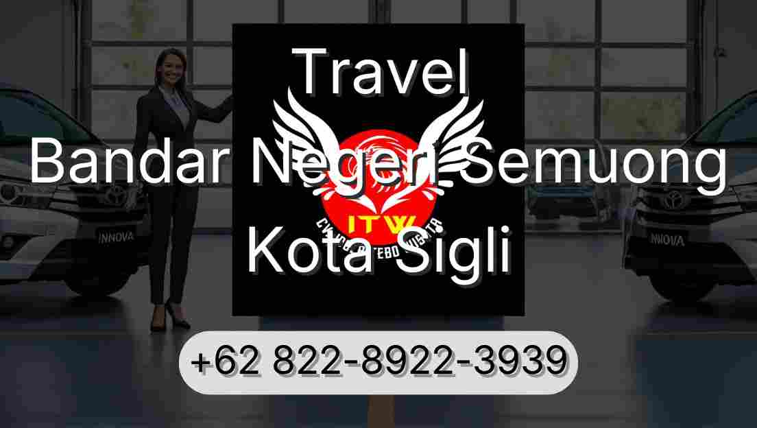Travel Bandar Negeri Semuong Kota Sigli