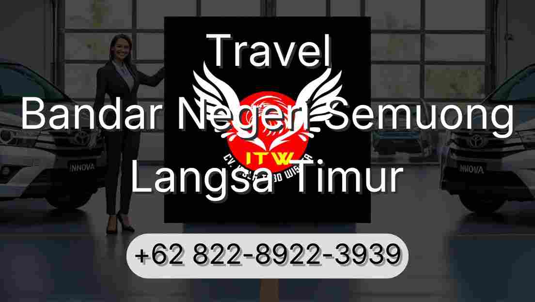 Travel Bandar Negeri Semuong Langsa Timur