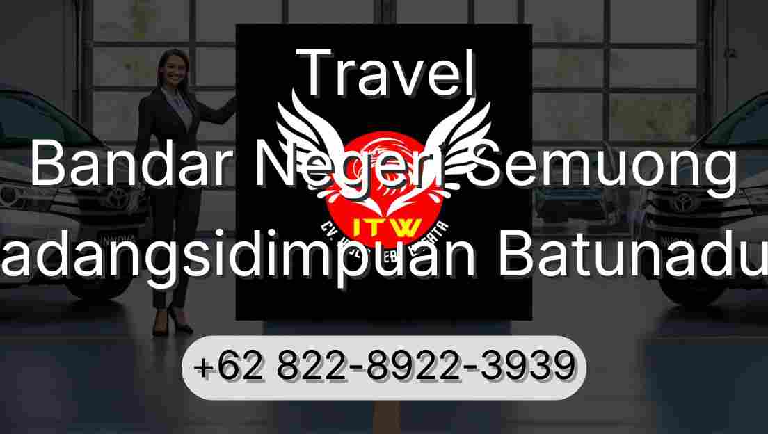 Travel Bandar Negeri Semuong Padangsidimpuan Batunadua