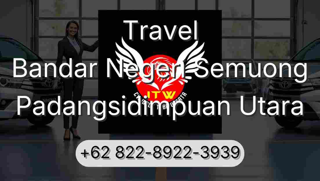 Travel Bandar Negeri Semuong Padangsidimpuan Utara