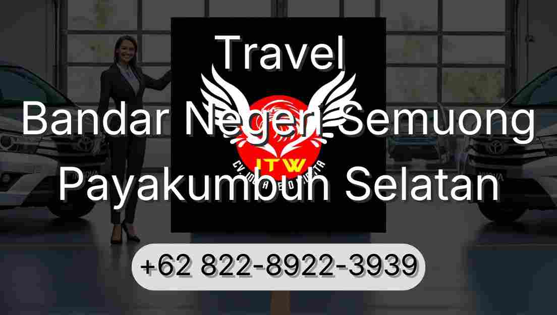 Travel Bandar Negeri Semuong Payakumbuh Selatan