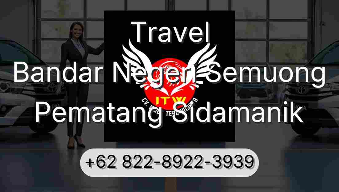 Travel Bandar Negeri Semuong Pematang Sidamanik