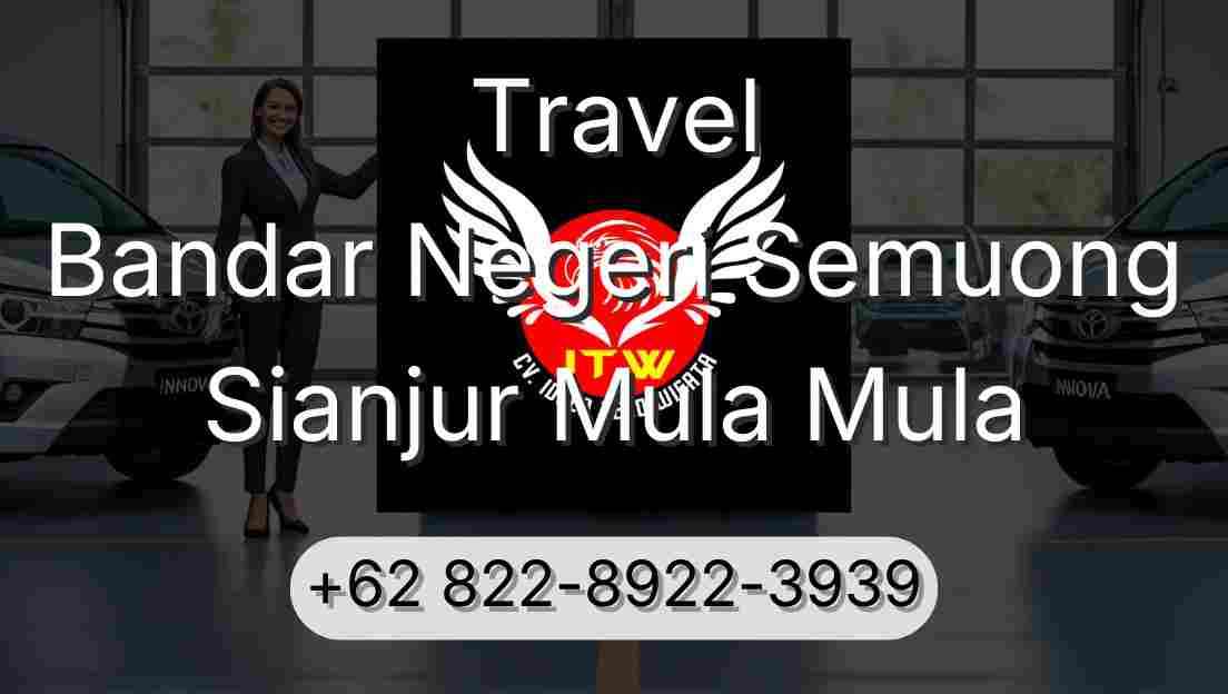 Travel Bandar Negeri Semuong Sianjur Mula Mula