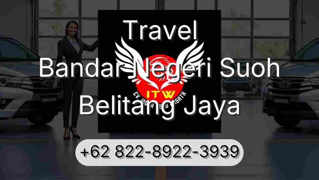 Travel Bandar Negeri Suoh Belitang Jaya