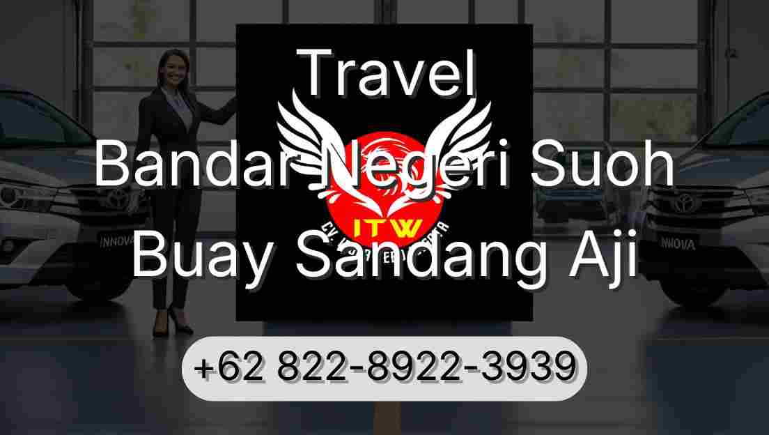 Travel Bandar Negeri Suoh Buay Sandang Aji