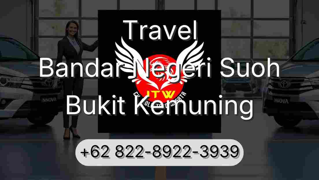 Travel Bandar Negeri Suoh Bukit Kemuning