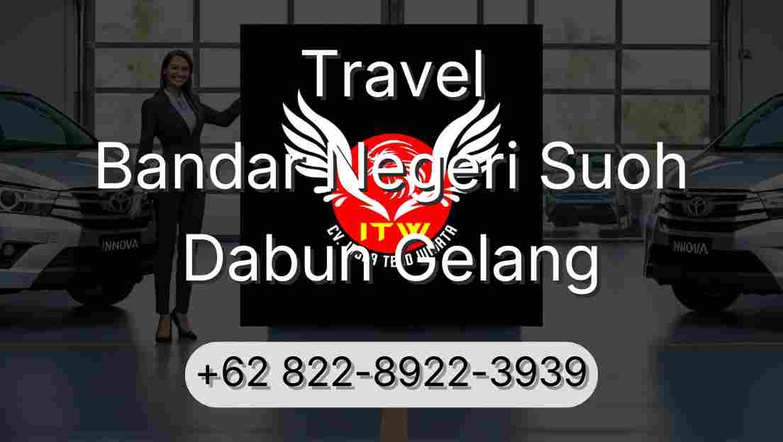 Travel Bandar Negeri Suoh Dabun Gelang