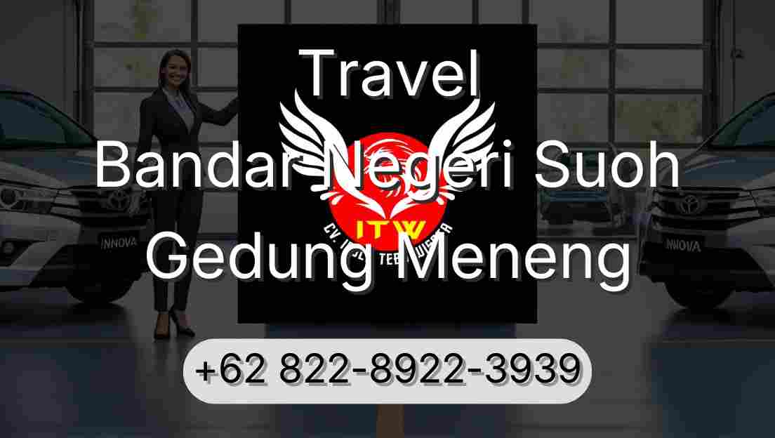 Travel Bandar Negeri Suoh Gedung Meneng