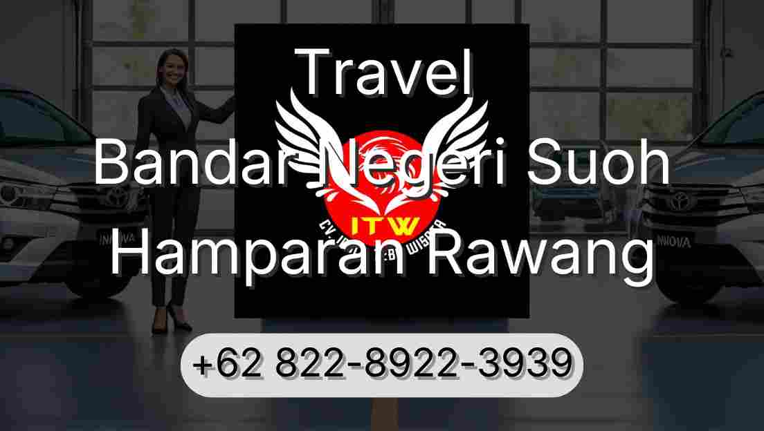 Travel Bandar Negeri Suoh Hamparan Rawang