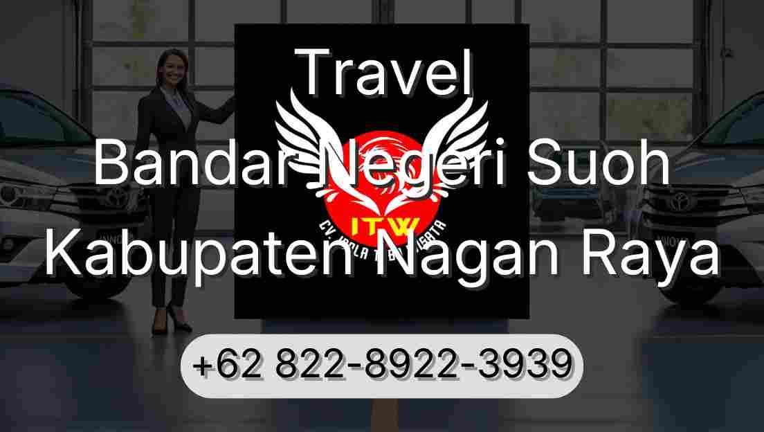 Travel Bandar Negeri Suoh Kabupaten Nagan Raya