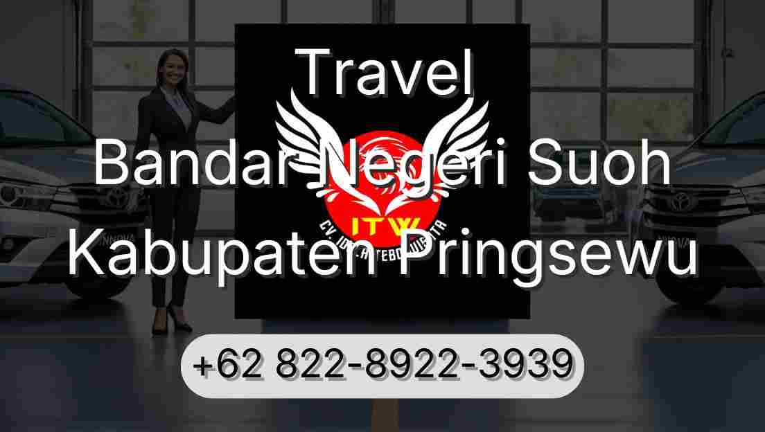 Travel Bandar Negeri Suoh Kabupaten Pringsewu