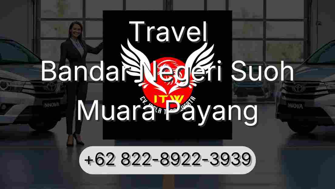 Travel Bandar Negeri Suoh Muara Payang