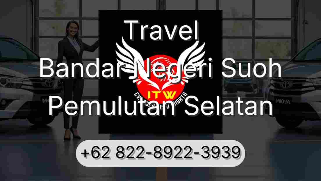 Travel Bandar Negeri Suoh Pemulutan Selatan