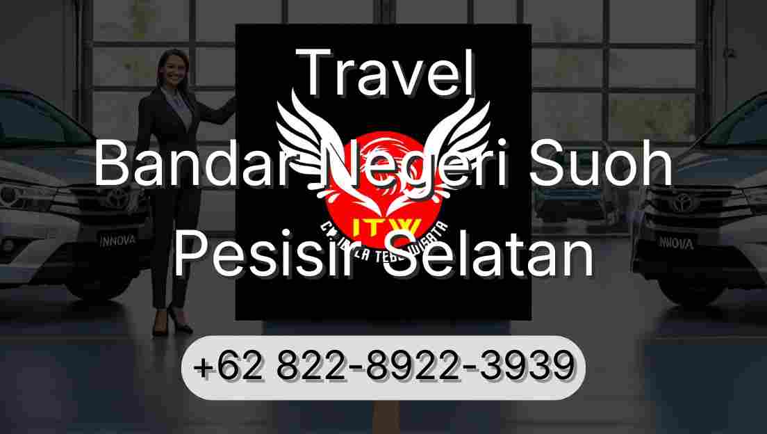 Travel Bandar Negeri Suoh Pesisir Selatan