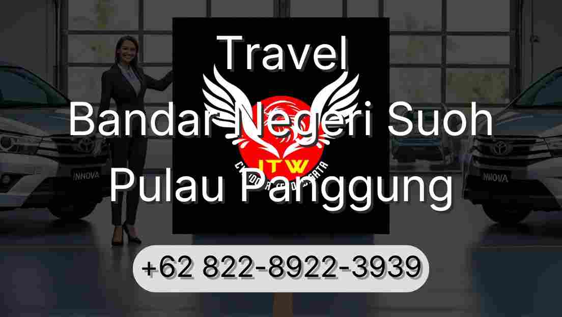 Travel Bandar Negeri Suoh Pulau Panggung