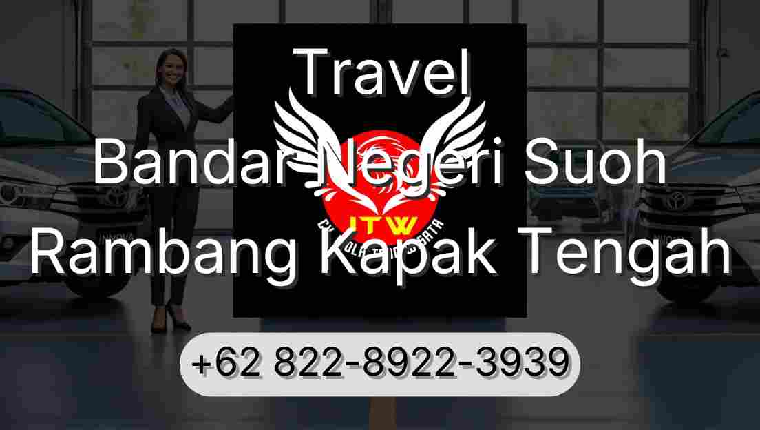 Travel Bandar Negeri Suoh Rambang Kapak Tengah