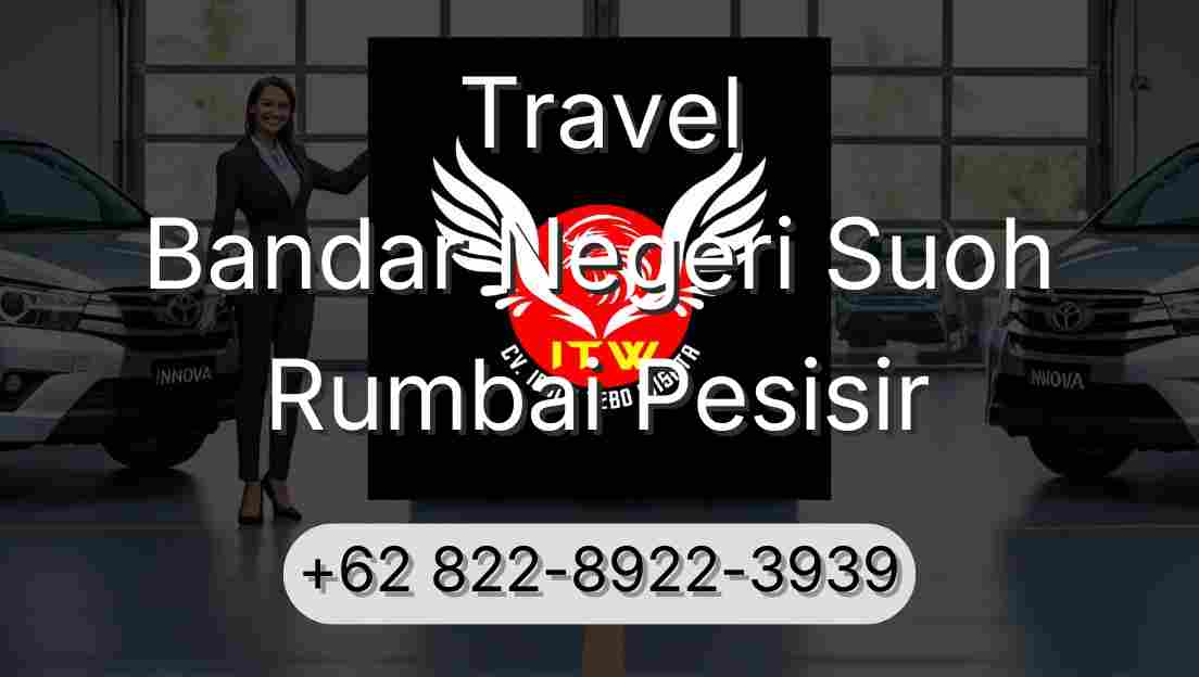 Travel Bandar Negeri Suoh Rumbai Pesisir