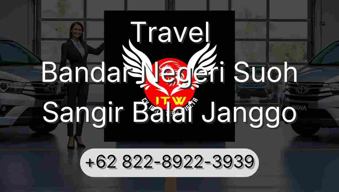 Travel Bandar Negeri Suoh Sangir Balai Janggo