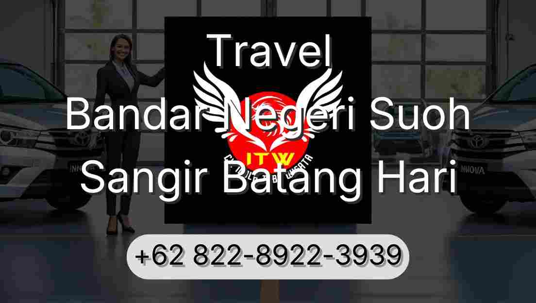 Travel Bandar Negeri Suoh Sangir Batang Hari