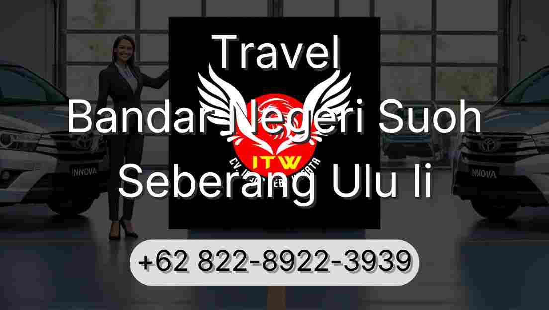 Travel Bandar Negeri Suoh Seberang Ulu Ii