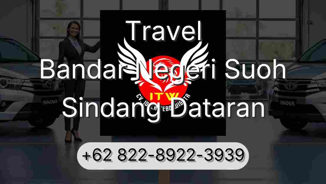 Travel Bandar Negeri Suoh Sindang Dataran