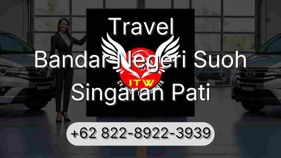 Travel Bandar Negeri Suoh Singaran Pati