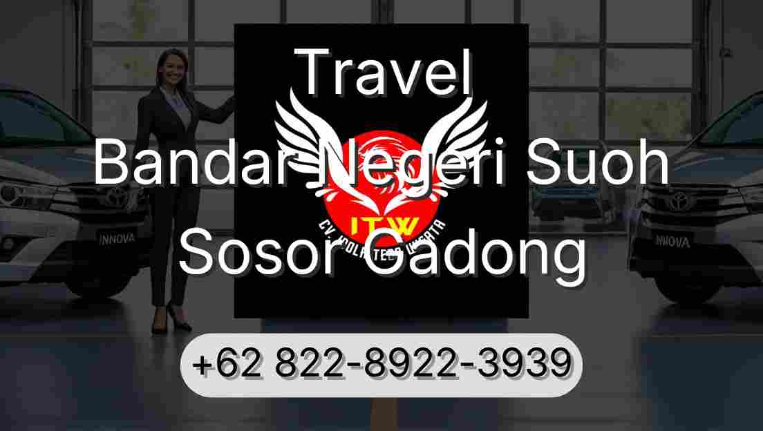 Travel Bandar Negeri Suoh Sosor Gadong