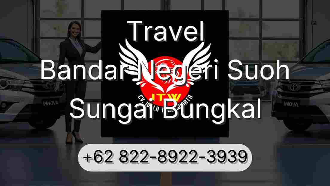 Travel Bandar Negeri Suoh Sungai Bungkal