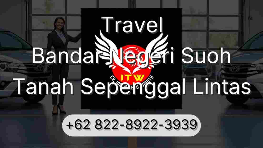 Travel Bandar Negeri Suoh Tanah Sepenggal Lintas