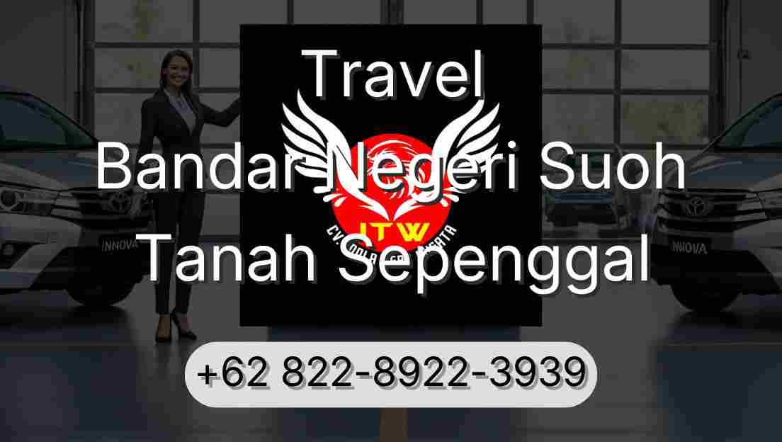 Travel Bandar Negeri Suoh Tanah Sepenggal