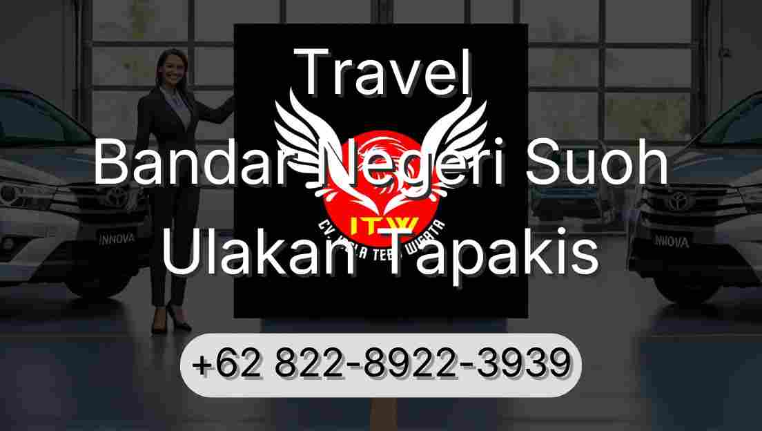 Travel Bandar Negeri Suoh Ulakan Tapakis