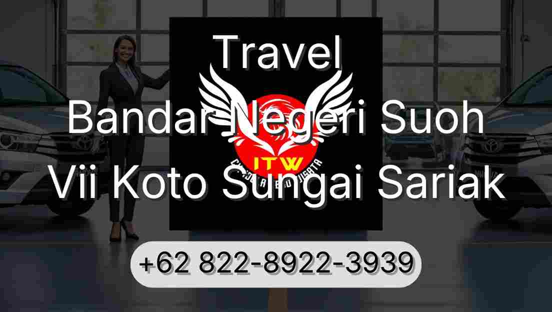 Travel Bandar Negeri Suoh Vii Koto Sungai Sariak