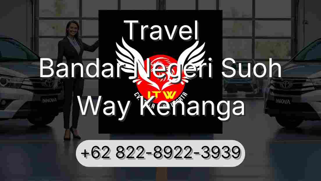 Travel Bandar Negeri Suoh Way Kenanga
