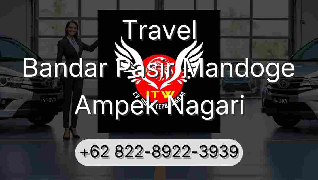 Travel Bandar Pasir Mandoge Ampek Nagari