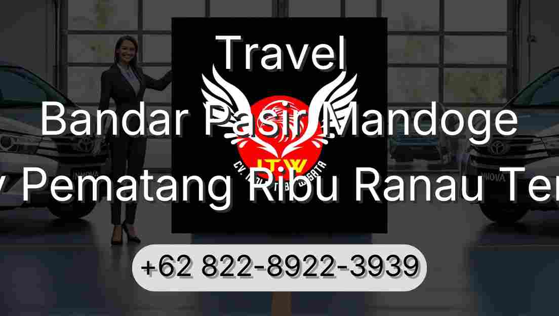 Travel Bandar Pasir Mandoge Buay Pematang Ribu Ranau Tengah