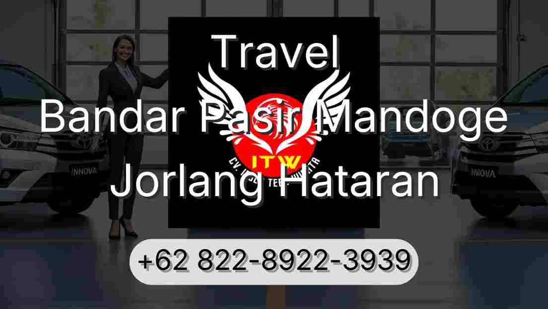 Travel Bandar Pasir Mandoge Jorlang Hataran