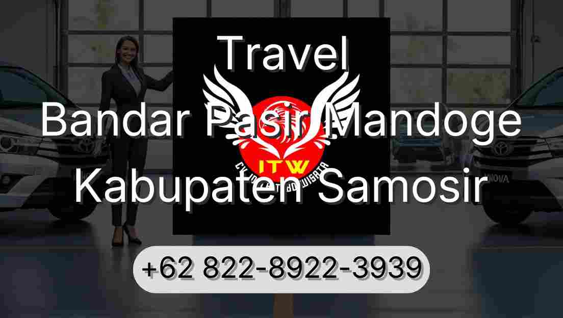 Travel Bandar Pasir Mandoge Kabupaten Samosir