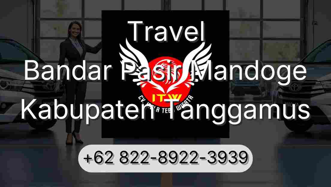 Travel Bandar Pasir Mandoge Kabupaten Tanggamus